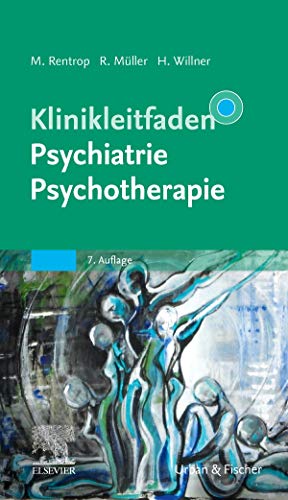 Klinikleitfaden Psychiatrie Psychotherapie von Elsevier