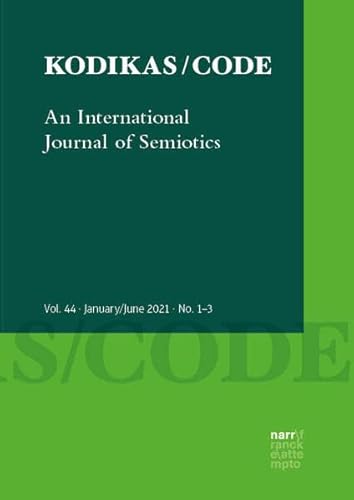 Kodikas/Code 44, 1–3: Themenheft / Special Issue: Achim Eschbach. Reflecting on Signs. Contributions to the History of Semiotics von Narr Francke Attempto