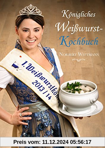 Königliches Weißwurst-Kochbuch