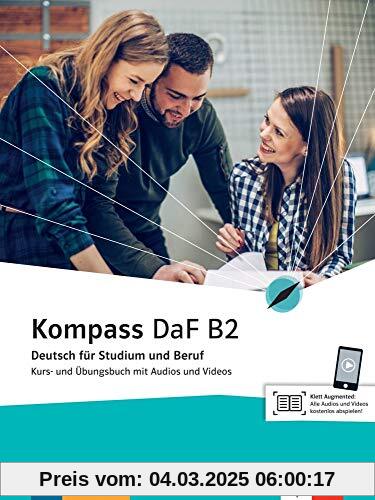 Kompass DaF B2: Deutsch für Studium und Beruf. Kurs- und Übungsbuch mit Audios und Videos (Kompass DaF: Deutsch für Studium und Beruf)