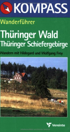 Kompass Wanderführer, Thüringer Wald, Thüringer Schiefergebirge