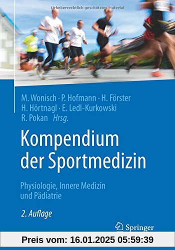 Kompendium der Sportmedizin: Physiologie, Innere Medizin und Pädiatrie