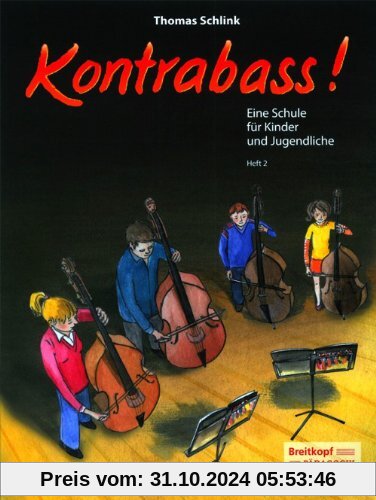 Kontrabass! Eine Schule für Kinder und Jugendliche Heft 2 (EB 8814)