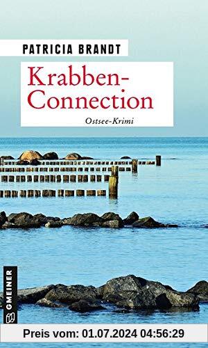 Krabben-Connection: Ostsee-Krimi (Kriminalromane im GMEINER-Verlag)
