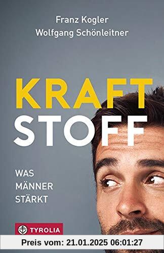 Kraftstoff: Was Männer stärkt