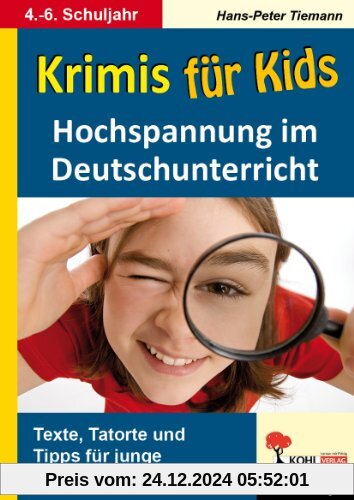 Krimis für Kids Hochspannung im Deutschunterricht