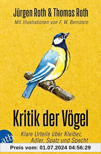 Kritik der Vögel: Klare Urteile über Kleiber, Adler, Spatz und Specht