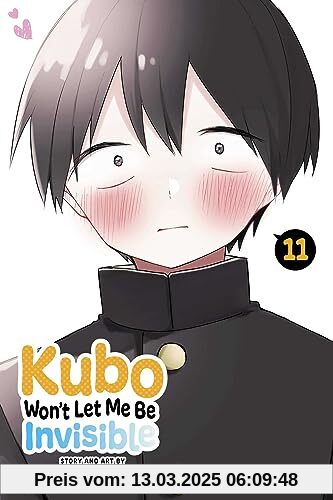 Kubo Won’t Let Me Be Invisible, Vol. 11