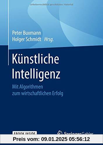 Künstliche Intelligenz: Mit Algorithmen zum wirtschaftlichen Erfolg