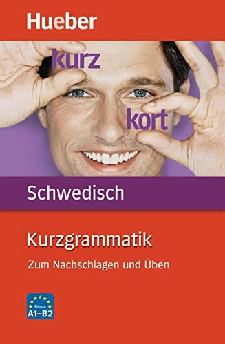 Kurzgrammatik Schwedisch: Zum Nachschlagen und �ben / Buch