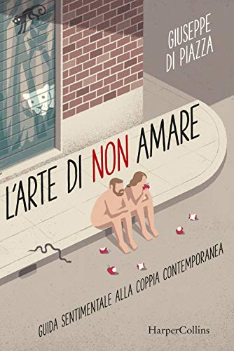 L'ARTE DI NON AMARE von HarperCollins Italia