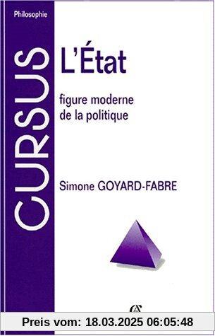 L'ETAT. : Figure moderne de la politique (Cursus)