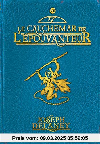 L'Epouvanteur, Tome 7 : Le cauchemar de l'épouvanteur