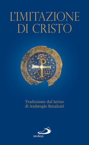 L'imitazione di Cristo (Nuovi fermenti, Band 119) von San Paolo Edizioni