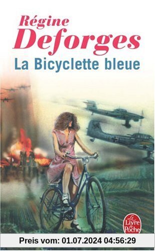 La Bicyclette bleue, tome 1 (Le Livre de Poche)