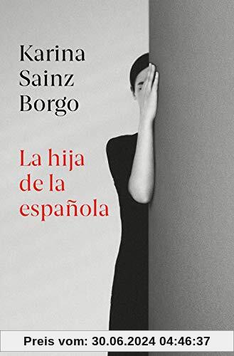 La Hija de la española (Best Seller)