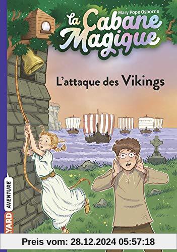 La cabane magique, Tome 10: L'attaque des Vikings (La cabane magique (10))