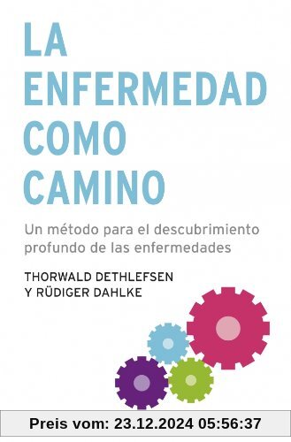 La enfermedad como camino (CLAVE)