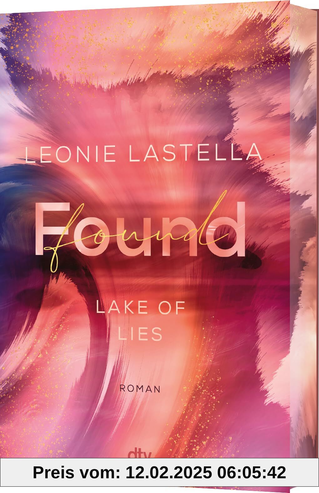 Lake of Lies – Found: Roman | Exklusiver Farbschnitt in limitierter Auflage