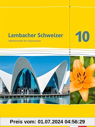 Lambacher Schweizer - Ausgabe für Baden-Württemberg / Schülerbuch 10. Schuljahr