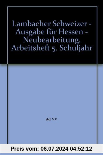 Lambacher Schweizer - Ausgabe für Hessen / Arbeitsheft 5. Schuljahr