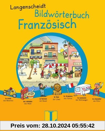 Langenscheidt Bildwörterbuch Französisch (Bildwörterbücher)