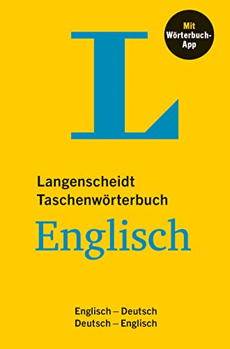 Langenscheidt Taschenwörterbuch Englisch: Englisch - Deutsch / Deutsch - Englisch mit Wörterbuch-App von Langenscheidt bei PONS
