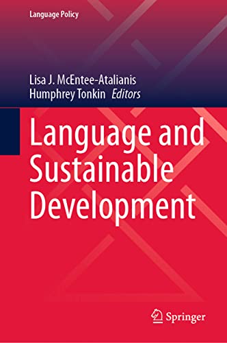 Language and Sustainable Development (Language Policy, 32, Band 32)