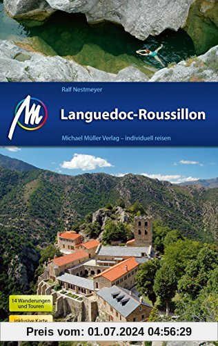 Languedoc-Roussillon: Reiseführer mit vielen praktischen Tipps.