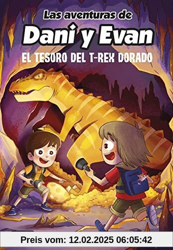 Las aventuras de Dani y Evan 5. El tesoro del T-Rex dorado (Jóvenes influencers, Band 5)