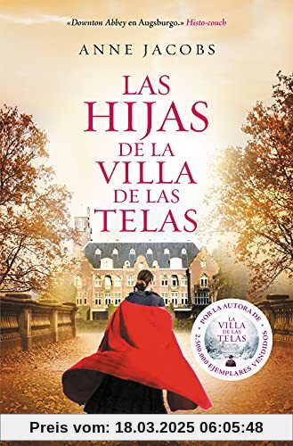 Las hijas de la villa de las telas (Best Seller)