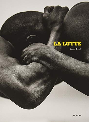 Lasse Burell: La Lutte. Senegal