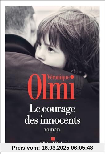 Le Courage des innocents: Roman