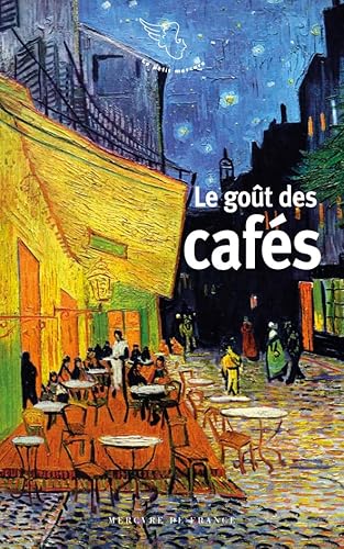 Le goût des cafés