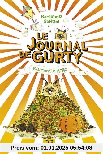 Le journal de Gurty : Marrons à gogo