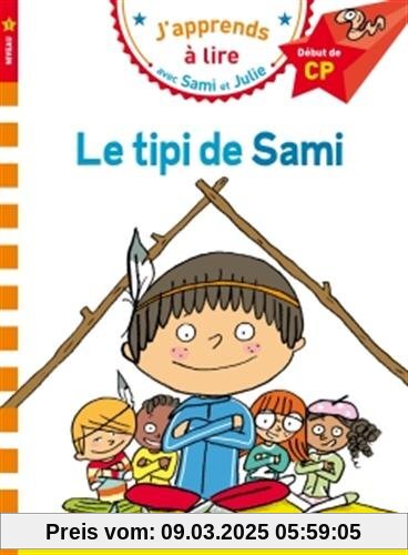 Le tipi de Sami : J'apprends à lire avec Sami et Julie, Niveau 1