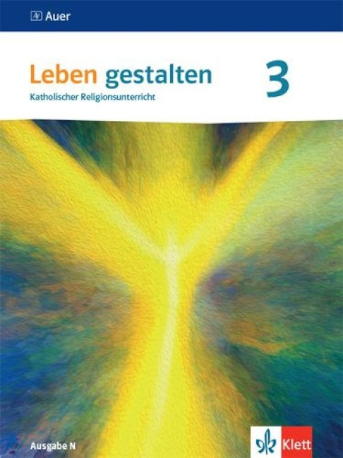 Leben gestalten 3. Ausgabe N. Schulbuch Klasse 9/10