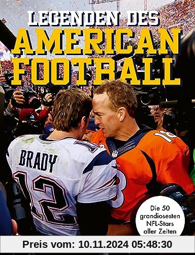 Legenden des American Football: Die 50 grandiosesten NFL-Stars aller Zeiten. Von Jerry Rice bis Patrick Mahomes. Eine Hall of Fame. Mit einem Vorwort von Amon-Ra St. Brown