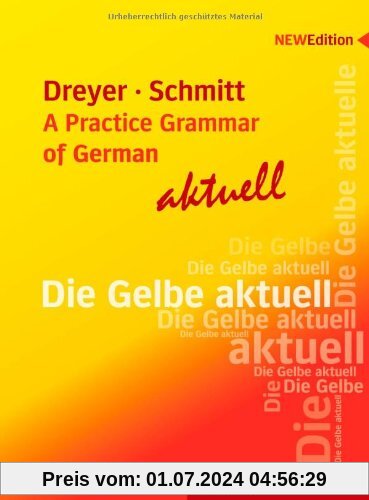Lehr- und Übungsbuch der deutschen Grammatik - A Practice Grammar of German - aktuell: Ausgabe Englisch