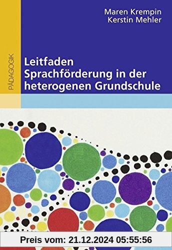 Leitfaden Sprachförderung in der heterogenen Grundschule