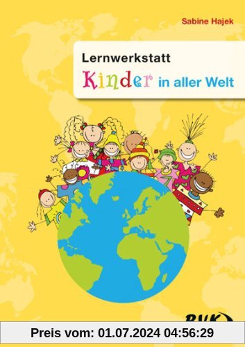 Lernwerkstatt "Kinder in aller Welt": 3.-4. Klasse
