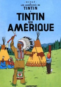 Les Aventures de Tintin 03. Tintin en Amerique von Ed. Flammarion Siren