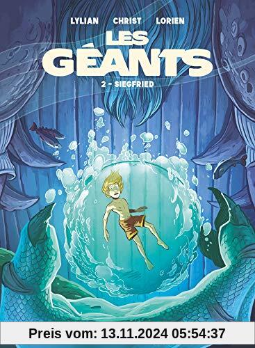 Les Géants - Tome 02: Siegfried (Les Géants, 2)