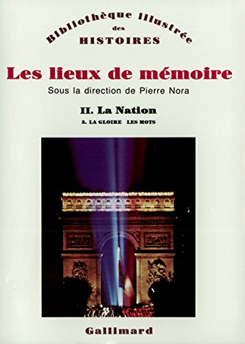 Les Lieux de mémoire: La Nation 3 (2) von GALLIMARD