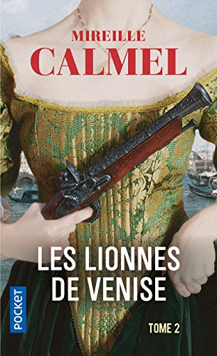 Les Lionnes de Venise, Tome 2 : von Pocket