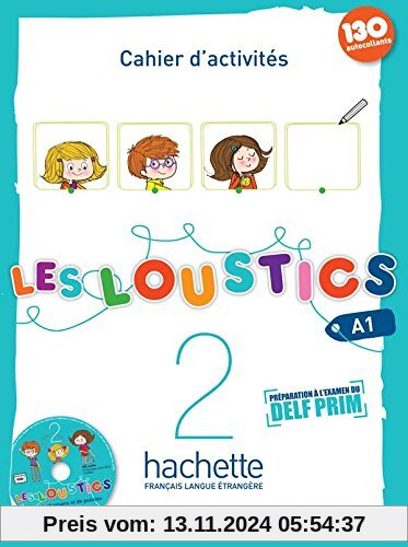 Les Loustics: Niveau 2 Cahier D'Activites En Couleurs + CD Audio