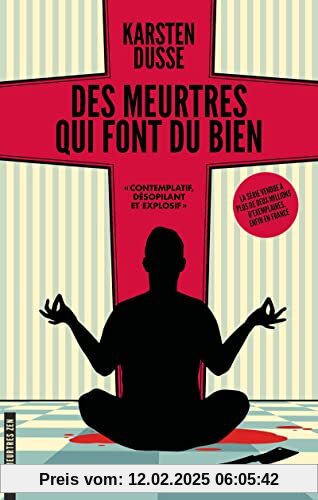 Les Meurtres Zen - Tome 1 Des meurtres qui font du bien: Un roman policier décéléré