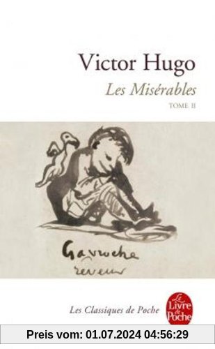 Les Misérables, tome 2 (Ldp Classiques)