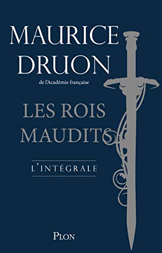 Les rois maudits - L'intégrale von PLON