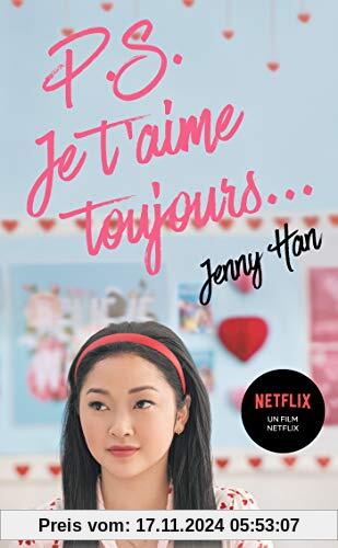 Les amours de Lara Jean T02 - P.S. Je t'aime toujours (Netflix) (PAN.ROMANS)